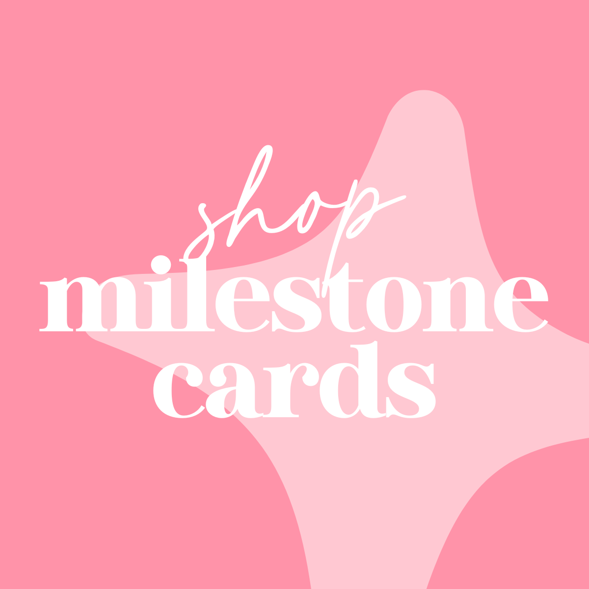 Milestone Cards