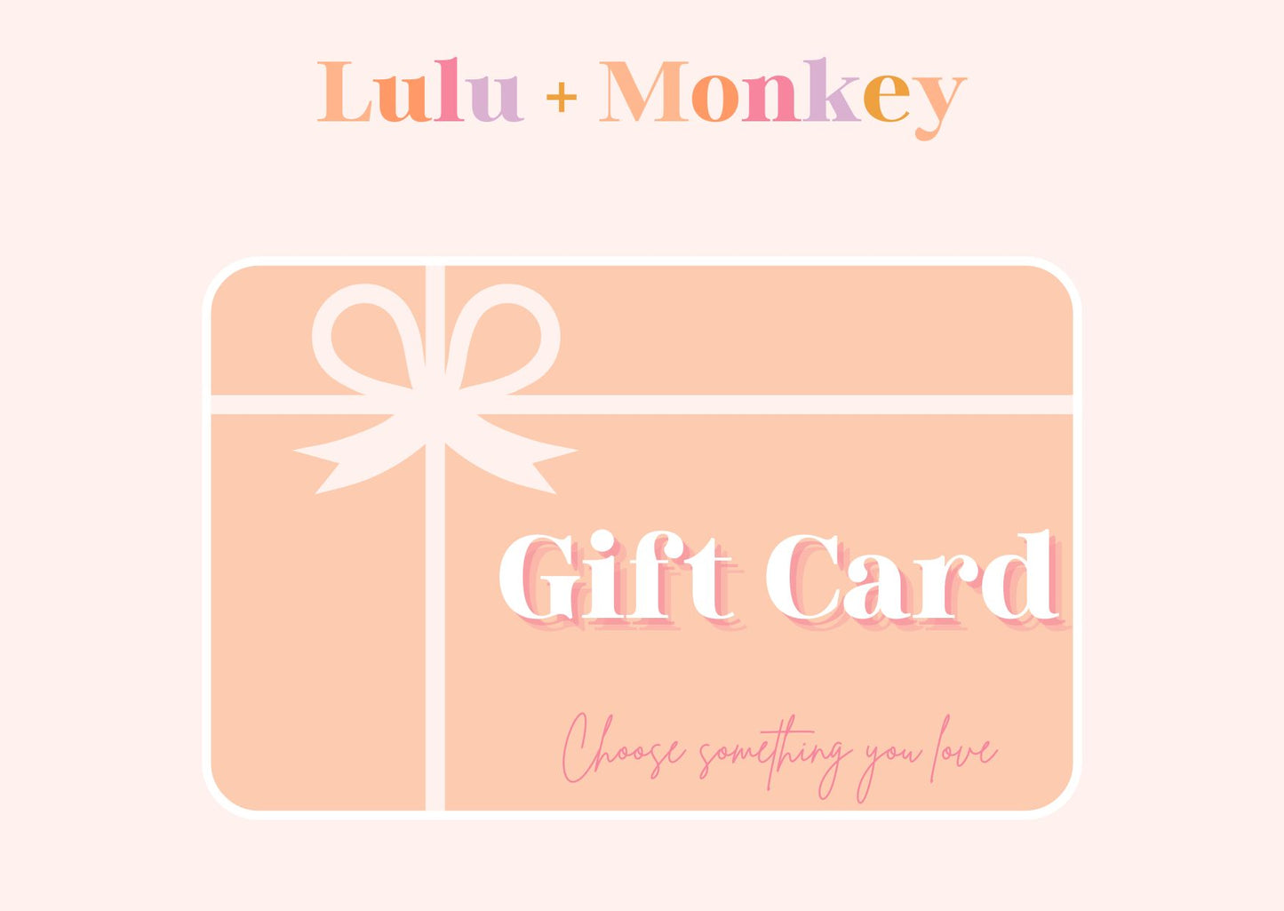 Lulu and Monkey Gift Card